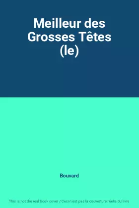 Couverture du produit · Meilleur des Grosses Têtes (le)