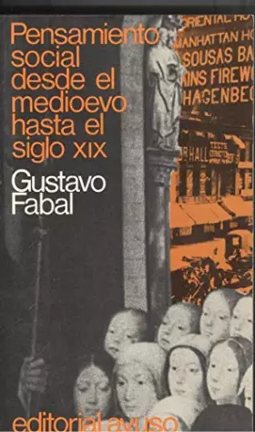 Couverture du produit · Pensamiento social desde el medievo hasta el siglo X I X