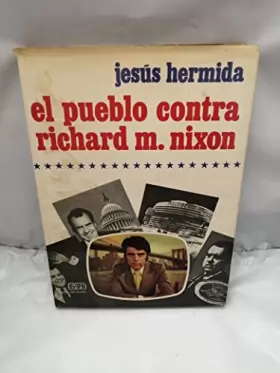 Couverture du produit · El pueblo contra Richard M. Nixon