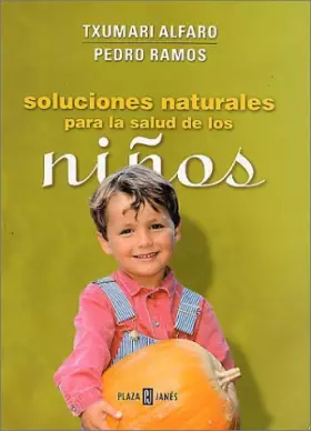 Couverture du produit · Soluciones Naturales Para LA Salud De Los Ninos