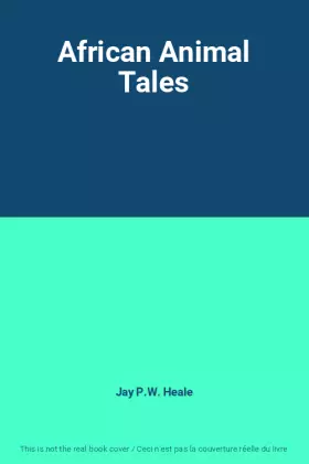 Couverture du produit · African Animal Tales