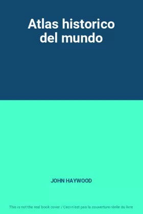 Couverture du produit · Atlas historico del mundo