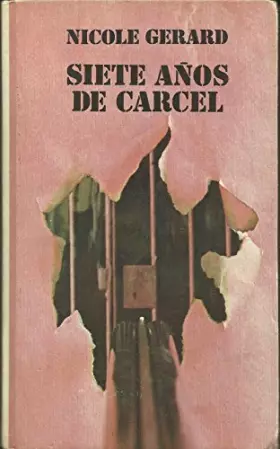 Couverture du produit · SIETE AÑOS DE CARCEL