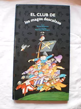 Couverture du produit · El club de los magos descalzos