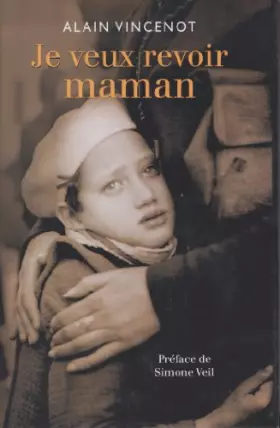 Couverture du produit · Je veux revoir maman
