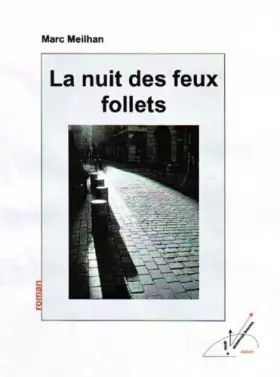 Couverture du produit · La Nuit des Feux Follets