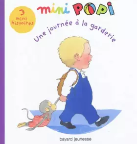 Couverture du produit · LEO ET POPI - UNE JOURNÉE À LA GARDERIE