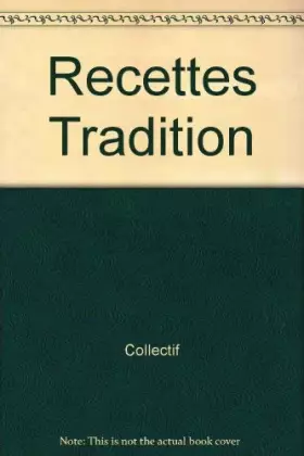 Couverture du produit · Recettes Tradition