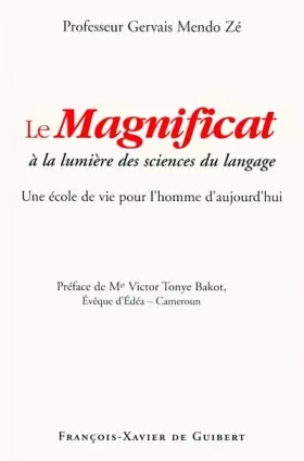 Couverture du produit · Le Magnificat à la lumière des sciences du langage: Une école de vie pour l'homme d'aujourd'hui