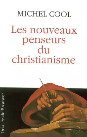 Couverture du produit · Les nouveaux penseurs du christianisme