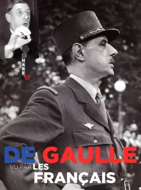 Couverture du produit · DE GAULLE VU PAR LES FRANCAIS