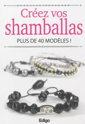 Couverture du produit · Créez vos shamballas. Plus de 40 modèles !