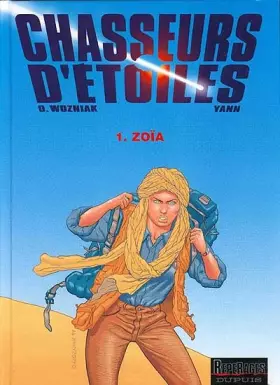 Couverture du produit · Chasseurs d'étoiles, tome 1 : Zoïa