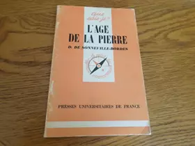 Couverture du produit · L'Age de la pierre : Par Denise de Sonneville-Bordes