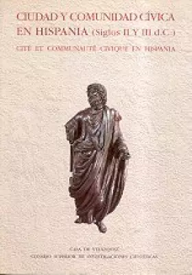 Couverture du produit · Ciudad y comunidad cívica en Hispania (siglos II y III después de J. C.)
