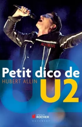 Couverture du produit · Petit dico de U2