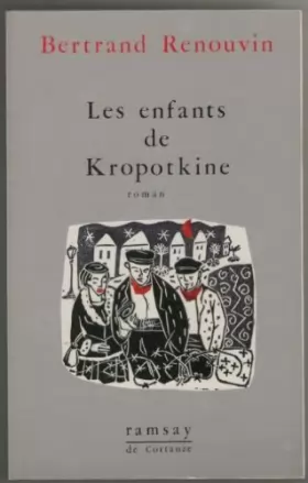 Couverture du produit · Les enfants de Kropotkine