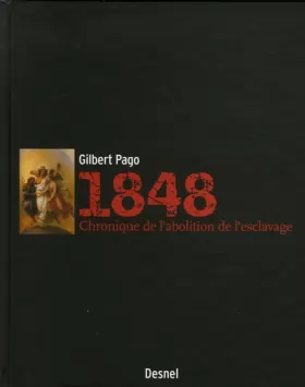 Couverture du produit · 1848 : Chronique de l'abolition de l'esclavage en Martinique