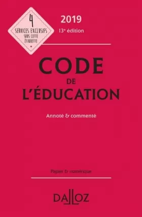 Couverture du produit · Code de l'éducation 2019, annoté et commenté - 13e éd.