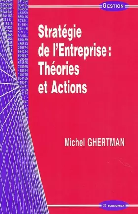 Couverture du produit · Stratégie de l'Entreprise : Théories et actions