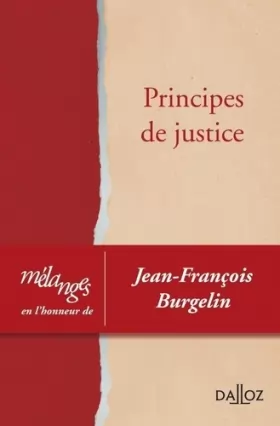 Couverture du produit · Mélanges en l'honneur de Jean-François Burgelin - Principes de justice