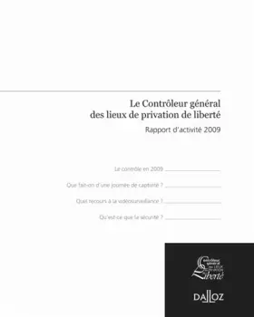Couverture du produit · Rapport du contrôleur général des lieux de privation de liberté 2009 - 1ère édition: Hors collection Dalloz