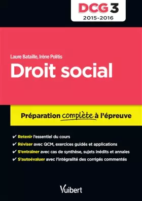 Couverture du produit · DCG 3. Droit social - Préparation complète à l'épreuve - 2016