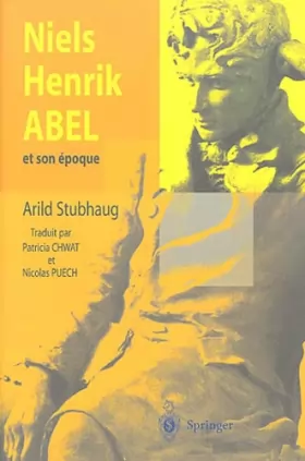 Couverture du produit · Niels Henrik Abel et son époque