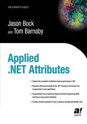 Couverture du produit · Applied .NET Attributes (Books for Professionals by Professionals Expert's Voice)