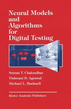Couverture du produit · Neural Models and Algorithms for Digital Testing