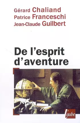 Couverture du produit · De l'esprit d'aventure