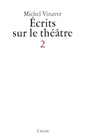 Couverture du produit · Ecrits sur le théâtre 2