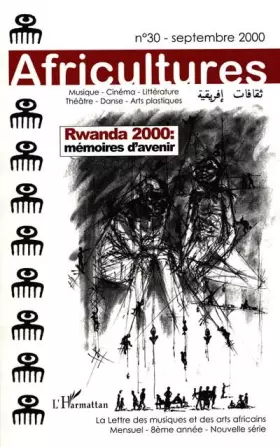 Couverture du produit · Africultures, tome 30, Rwanda 2000 : mémoires d'avenir