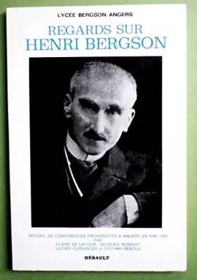 Couverture du produit · Regards sur Henri Bergson