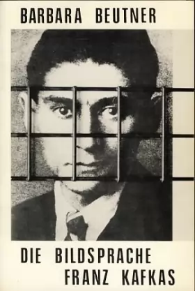 Couverture du produit · Die Bildsprache Franz Kafkas.
