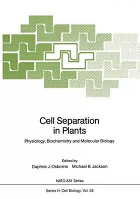 Couverture du produit · Cell Separation in Plants: Physiology, Biochemistry and Molecular Biology