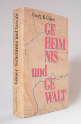 Couverture du produit · Geheimnis Und Gewalt - Glaser, Georg K.:
