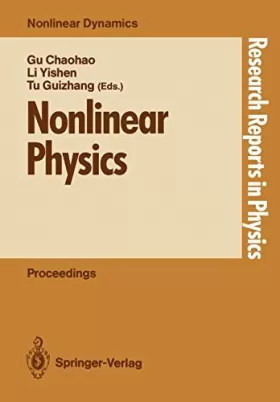Couverture du produit · Nonlinear Physics: Proceedings of the International Conference, Shanghai, Peoples Rep. of China, April 2430, 1989