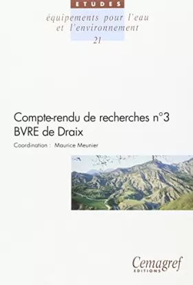 Couverture du produit · Compte-rendu de recherches n° 3 BVRE de Draix