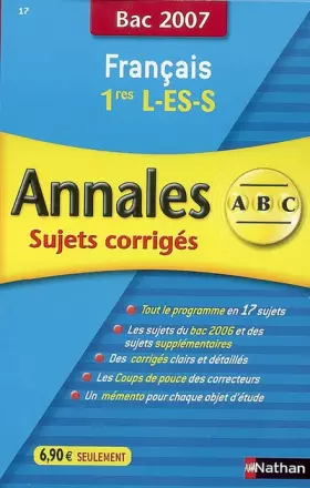 Couverture du produit · Français 1e L-ES-S : Annales corrigés, bac 2007