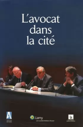 Couverture du produit · L'avocat dans la cité : Travaux des commissions ouvertes du Barreau de Paris