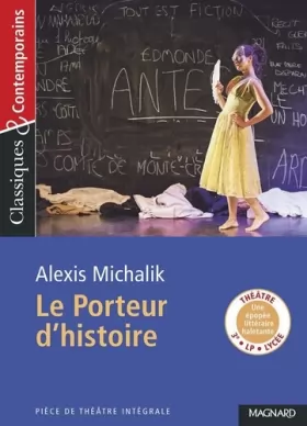 Couverture du produit · Le Porteur d'histoire - Classiques et Contemporains (2019)