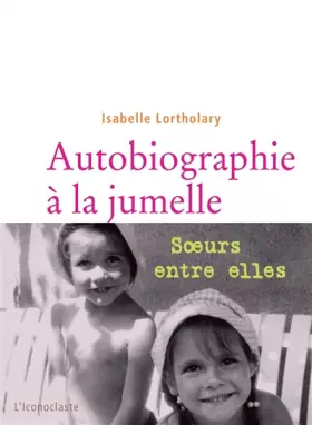 Couverture du produit · Autobiographie à la jumelle