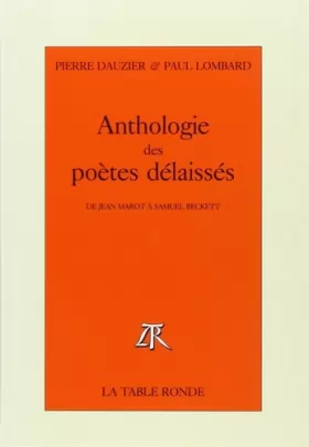 Couverture du produit · Anthologie des poètes délaissés: De Jean Marot à Samuel Beckett