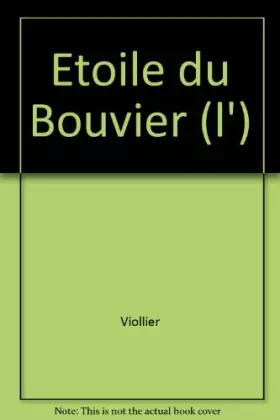 Couverture du produit · Etoile du Bouvier (l')