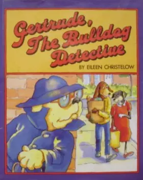 Couverture du produit · Gertrude, the Bulldog Detective