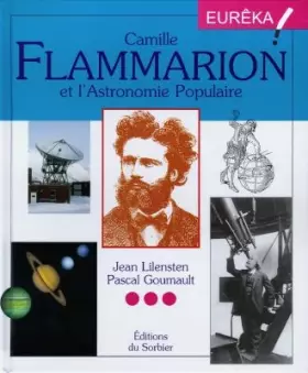 Couverture du produit · Camille Flammarion et l'astronomie populaire