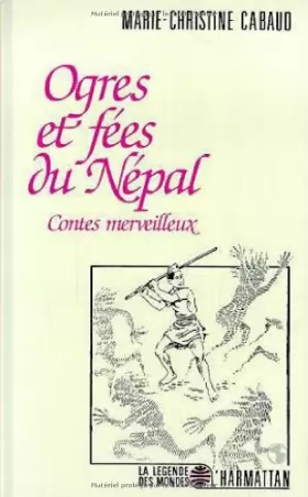Couverture du produit · Ogres et fées du Népal. Contes merveilleux