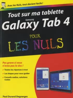 Couverture du produit · Tout sur ma tablette Samsung Galaxy Tab 4 Pour les Nuls