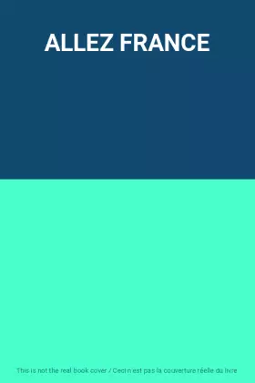 Couverture du produit · ALLEZ FRANCE
